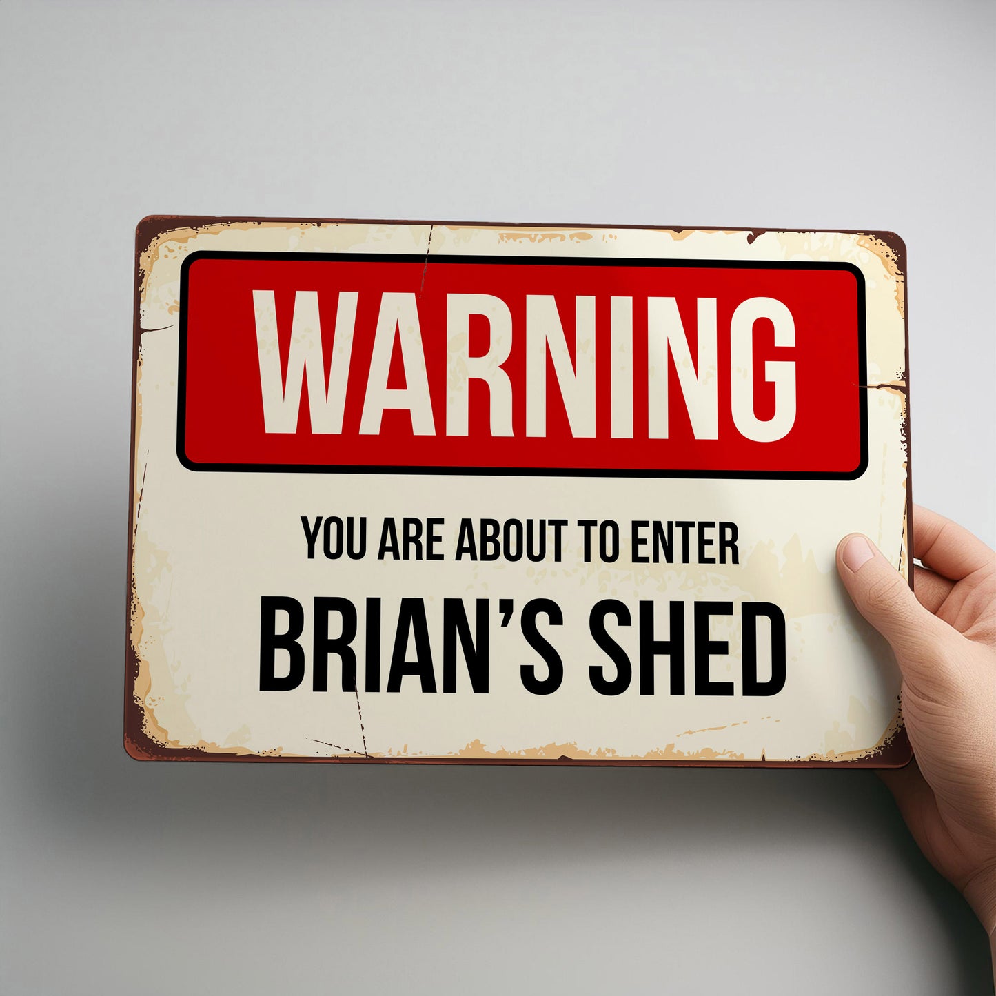 Mancave, Shed, Workshop or Garage Metal Personalised Warning Sign
