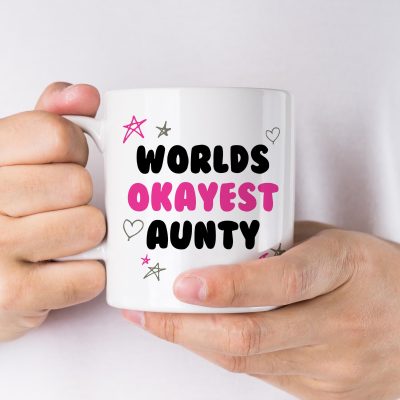 Worlds Okayest Aunty Mug Funny Coffee Cup Gift Idea for Aunt Birthday Mothers Day Present Humour Novelty Mug